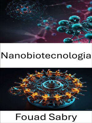 cover image of Nanobiotecnologia